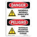 Signmission Safety Sign, OSHA Danger, 24" Height, Aluminum, Hazardous Materials Handle Care Spanish OS-DS-A-1824-VS-1316